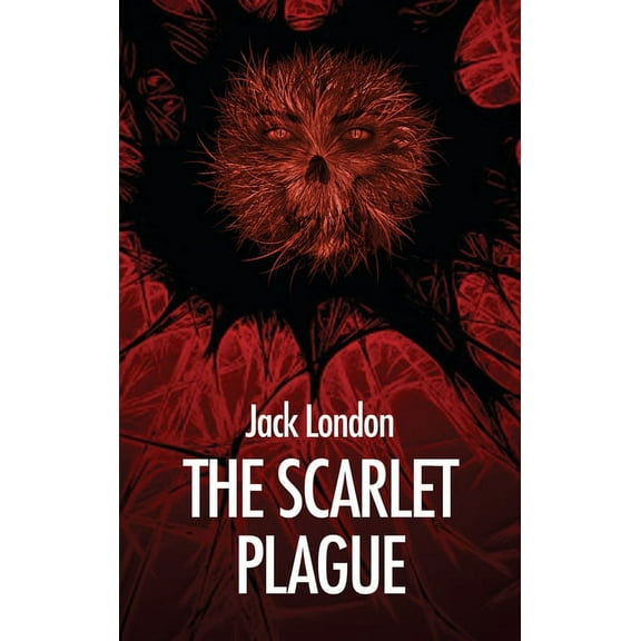 The Scarlet Plague, (Hardcover)