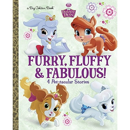 Pre-Owned Furry, Fluffy Fabulous! Disney Princess: Palace Pets Big Golden Book Hardcover RH Disney