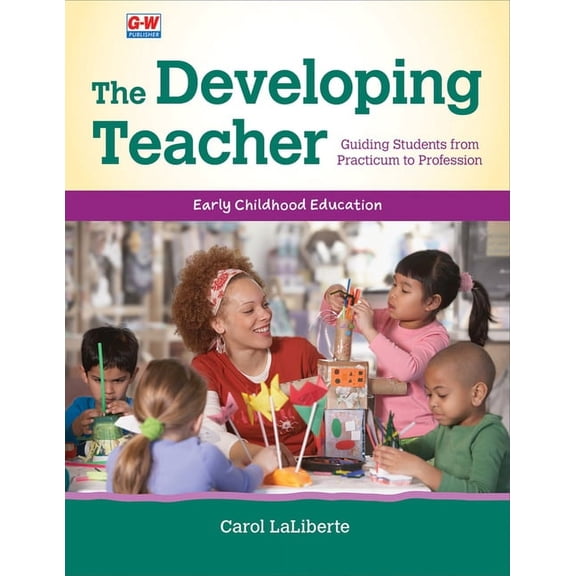 The Developing Teacher : Guiding Students from Practicum to Profession (Edition 1) (Paperback)