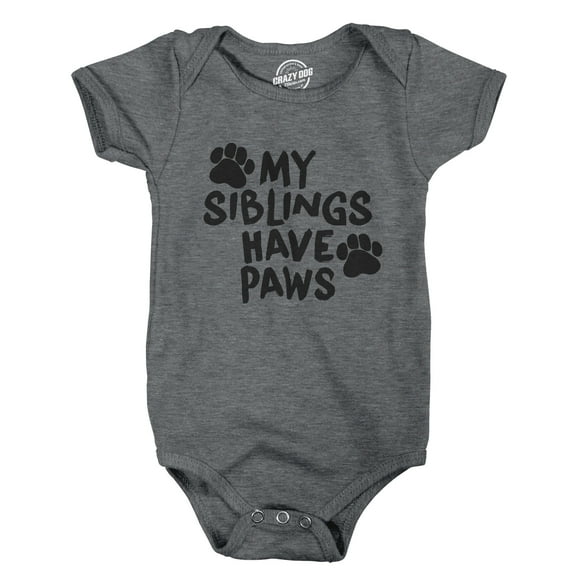 Creeper My Siblings Have Paws Funny Cool Cute Dog Cat New Baby Shirt for Newborn