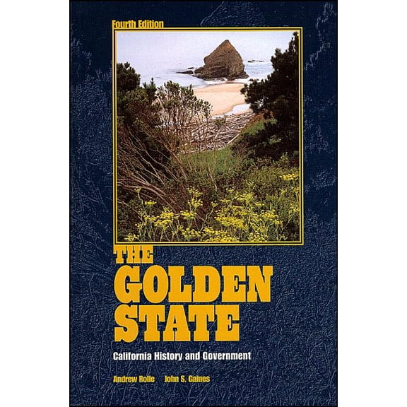 The Golden State: California History and Government, (Hardcover)