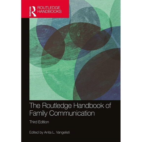 Routledge Communication The Routledge Handbook of Family Communication, (Hardcover)