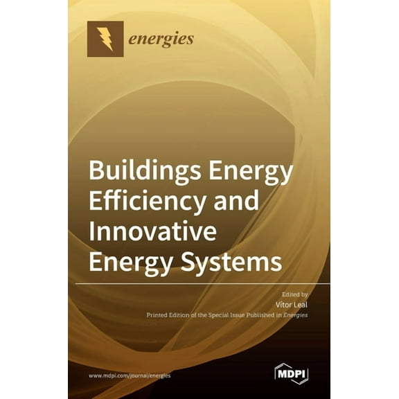 Buildings Energy Efficiency and Innovative Energy Systems, (Hardcover)