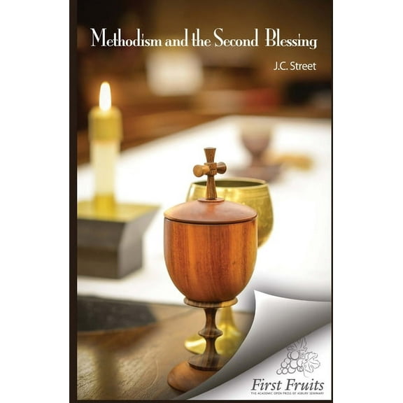 Methodism and the Second Blessing (Paperback)
