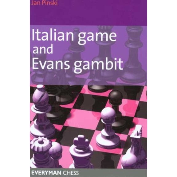 Italian Game & Evans Gambit, (Paperback)