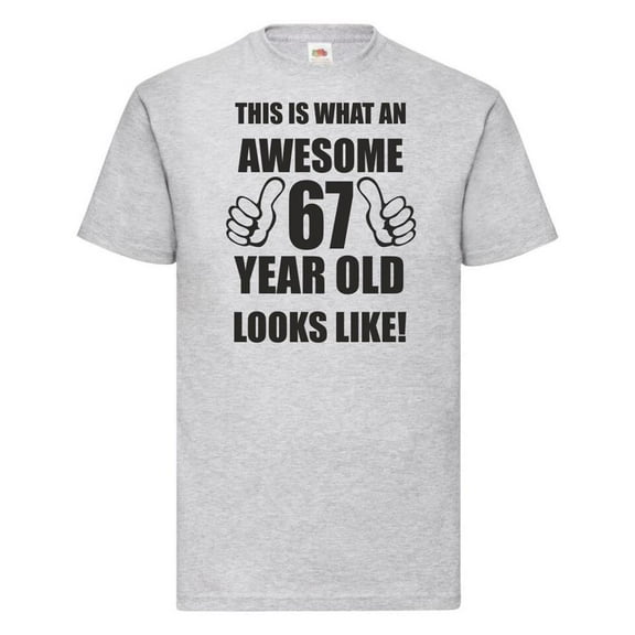 Sam Soft 67Th 67 Years Old Sixty Seventh Birthday Presents Mens Awesome T-Shirt Unisex Cotton Tee, Full size S-5XL