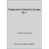 Trademarks Collection Europe, No 1 [Hardcover - Used]