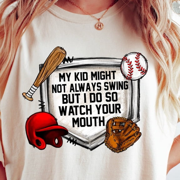 My Kids Might Not Always Swing But I Do So Watch Your Mouth Shirt, Baseball Shirt, Baseball Game Day Shirt Baseball Mom Shirt Unisex S-5XL Hot Trending Shirt, Vintage Birthday Gift