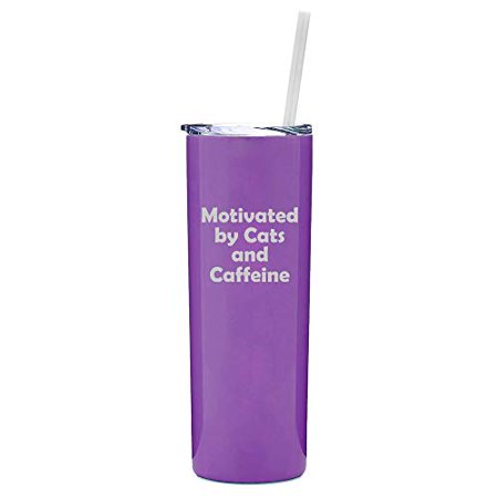 

20 oz Skinny Tall Tumbler Stainless Steel Vacuum Insulated Travel Mug With Straw Motivated By Cats And Caffeine (Purple)