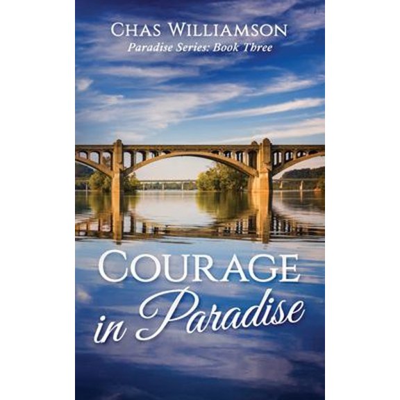 Pre-Owned Courage in Paradise (Paperback) 1646490533 9781646490530