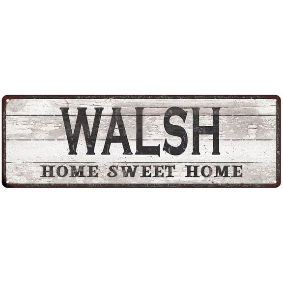WALSH Home Sweet Home Country Look 6x18 Metal Sign 106180045205