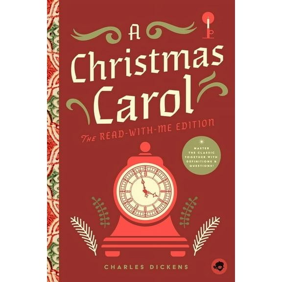 A Christmas Carol: The Read-With-Me Edition: The Unabridged Story in 20-Minute Reading Sections with Comprehension Quest, (Paperback)