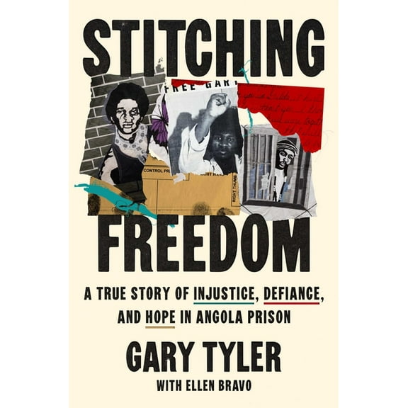 Stitching Freedom: A True Story of Injustice, Defiance, and Hope in Angola Prison, (Hardcover)