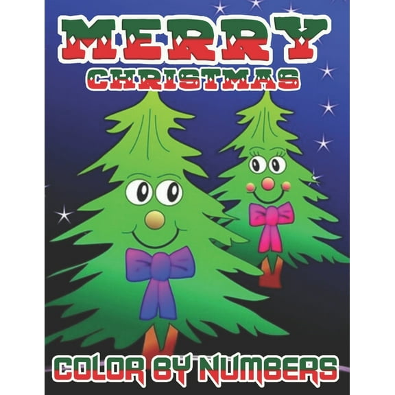 Merry Christmas Color By Numbers : a beautiful colouring book with Christmas designs on a black background, for gloriously vivid colours (Paperback)