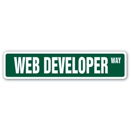 WEB DEVELOPER Street Sign design website designer site internet | Indoor/Outdoor |  24