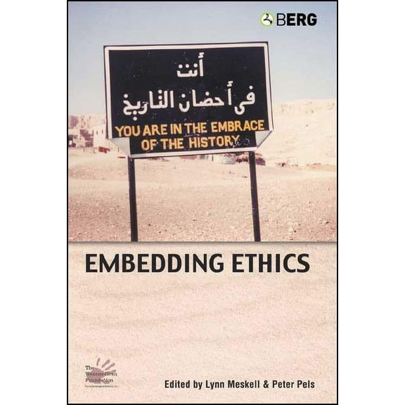 Wenner-Gren International Symposium Embedding Ethics, Book 4, (Paperback)