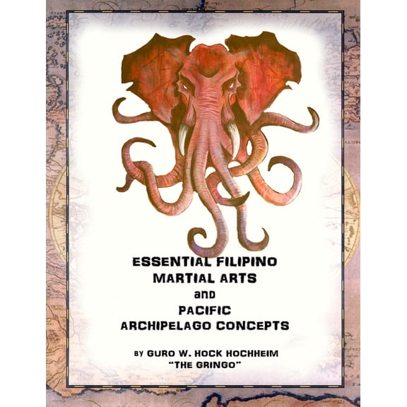 Essential Filipino Martial Arts, (Paperback)