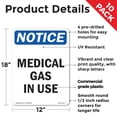 thumbnail image 2 of Medical Gas In Use OSHA Notice Rigid Plastic Sign 18 Inch x 12 Inch - 10 Pack, 2 of 8