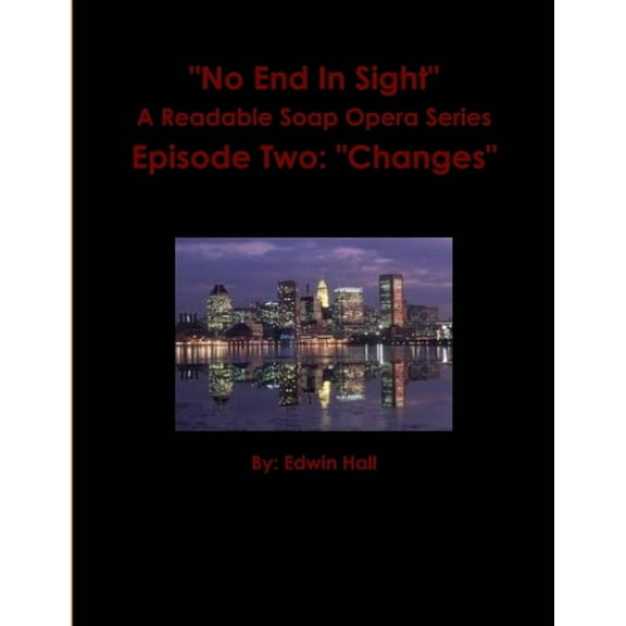 No End In Sight: Episode Two, (Paperback)