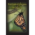 thumbnail image 1 of Pre-Owned Metamorphosis In Black (Paperback) 0615891667 9780615891668, 1 of 1