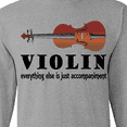thumbnail image 4 of Inktastic Violin Humor Music Long Sleeve T-Shirt, 4 of 5