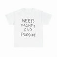 thumbnail image 1 of Camiseta "Necesito Dinero para Porsche", camiseta holgada con gráficos, camiseta oversize de los 90, camiseta de moda, camiseta Y2K, camiseta vintage, 1 of 7