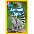 thumbnail image 1 of Pre-Owned Animal Tails (National Geographic Kids Readers, Level 1/Co-Reader) (Paperback) 1426338805 9781426338809, 1 of 2