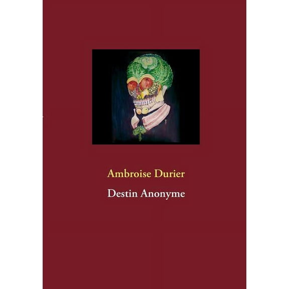 Destin Anonyme, (Paperback)