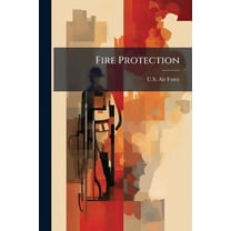 Fire Protection, (Paperback)