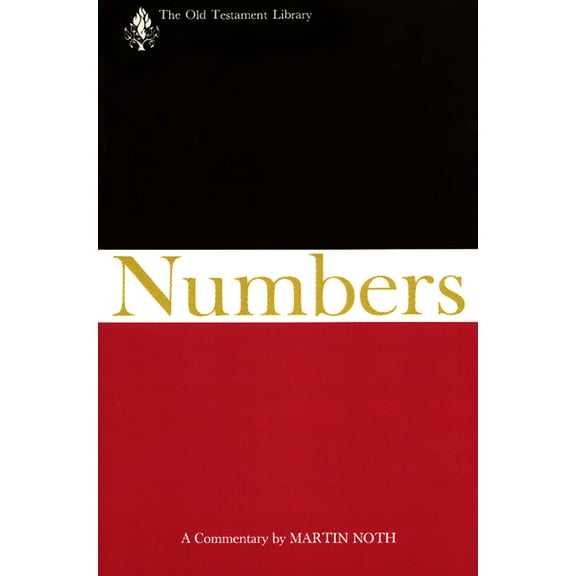 Old Testament Library: Numbers: A Commentary (Paperback)