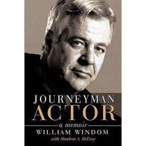 Journeyman Actor : A Memoir