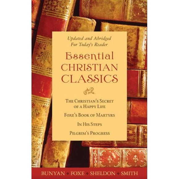 The Essential Christian Classics Collection