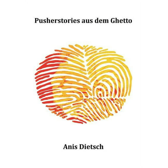 Pusherstories aus dem Ghetto (Paperback)