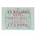 thumbnail image 1 of Saying Cutting Board, Hand Drawn Swirls and Curls It Seems Impossible Until Its Done, Decorative Tempered Glass Cutting and Serving Board, Small Size, Dark Coral Pale Blue, by Ambesonne, 1 of 1