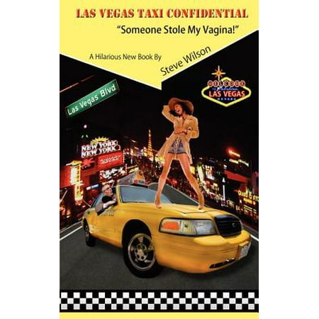 Las Vegas Taxi Confidential (Best Taxi Las Vegas)