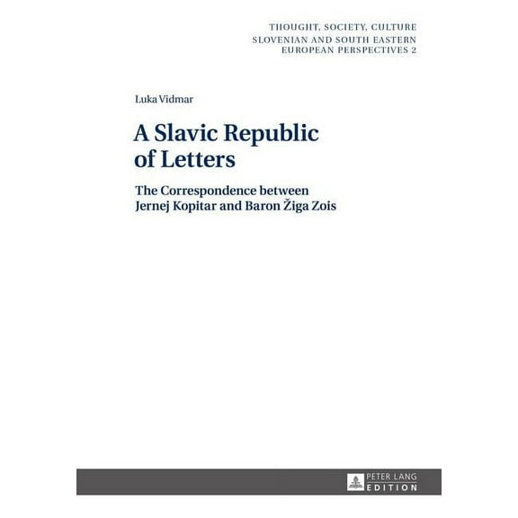 Thought, Society, Culture: A Slavic Republic of Letters (Hardcover)