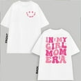 thumbnail image 4 of T-shirt "IN MY GIRL MOM ERA" Modern Style - Unisex T-shirt for Moms, Cute Design with a Meaningful Slogan., 4 of 6