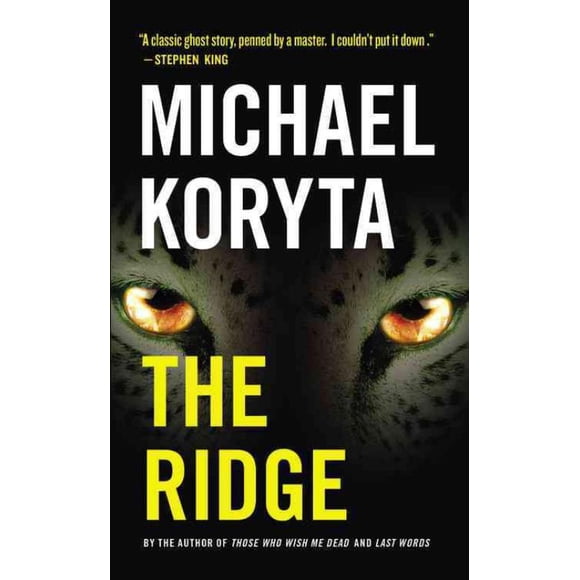 Ridge, Michael Koryta Broché