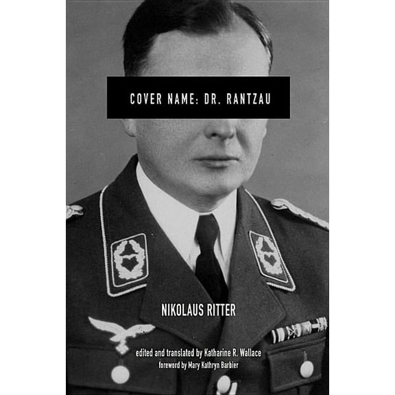 Foreign Military Studies Cover Name: Dr. Rantzau, (Hardcover)