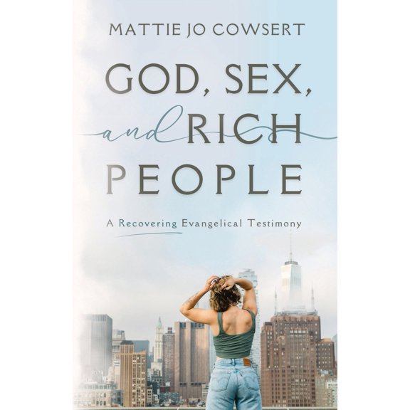 Pre-Owned God, Sex, and Rich People (Paperback) 1964252059 9781964252056