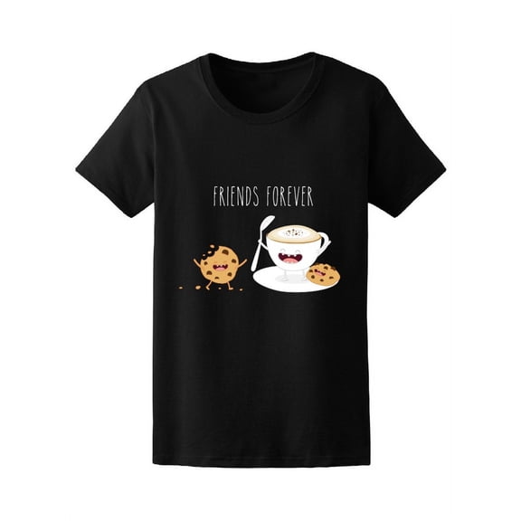 Coffee And Cookie Friend Forever Tee Women's - Women T-Shirt, Small