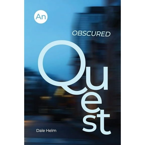 An Obscured Quest (Paperback)