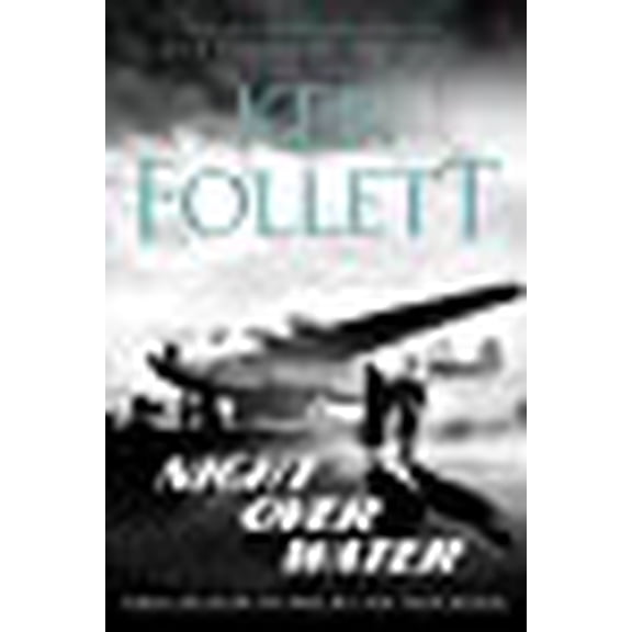 Night Over Water Ken Follett (Paperback)