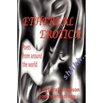 Ethereal Erotica, (Paperback)