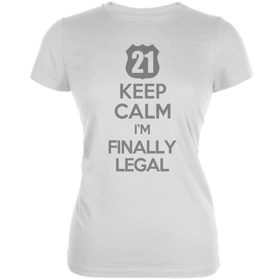 Keep Calm Finally Legal 21st White Juniors Soft T-Shirt - 2X-Large