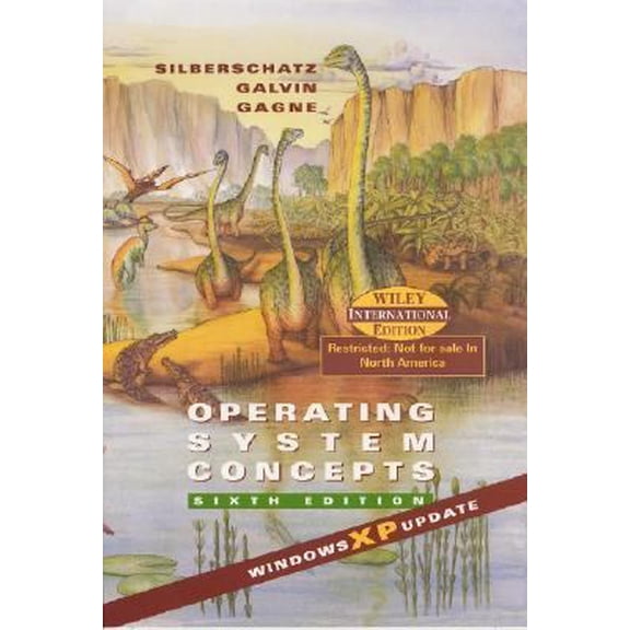 Pre-Owned WIE Operating System Concepts 6E XP Edition (Hardcover) 0471262722 9780471262725
