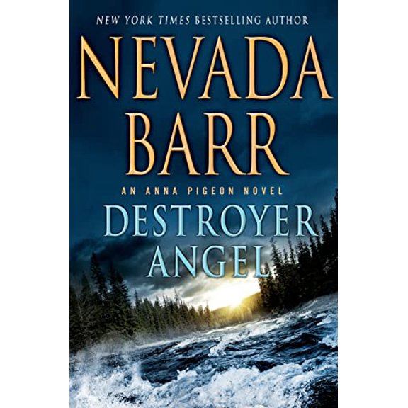 Pre-Owned Destroyer Angel: An Anna Pigeon Novel (Anna Pigeon Mysteries) (Hardcover) 0312614586 9780312614584