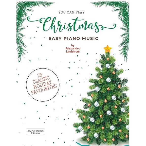 You Can Play Easy Christmas Piano Music: With 8 Introductory Piano Lessons (Paperback)
