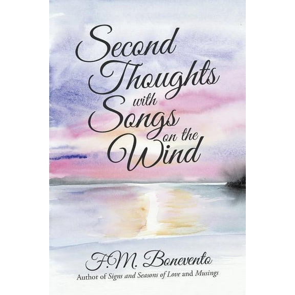 Second Thoughts with Songs on the Wind, (Paperback)