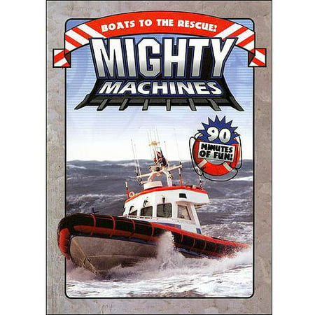 Mighty Machines: Boats To The Rescue (Best Of The Boat)